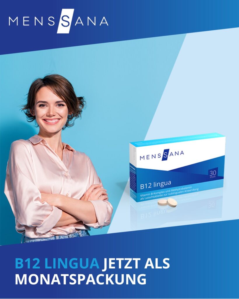 B12 lingua MensSana – jetzt auch als Monatspackung erhältlich
Eine regelmäßige Versorgung mit Vitam...
